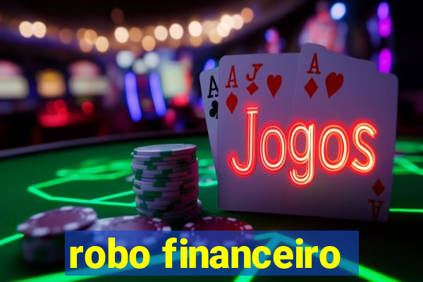 robo financeiro